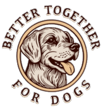 BetterTogetherForDogs
